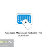 Automatic Mouse and Keyboard Free Download