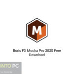 Boris FX Mocha Pro 2020 Free Download