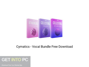 Cymatics Vocal Bundle Latest Version Download-GetintoPC.com