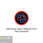 DVD-Cloner Gold / Platinum 2019 Free Download