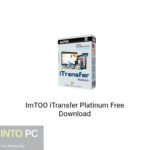 ImTOO iTransfer Platinum Free Download