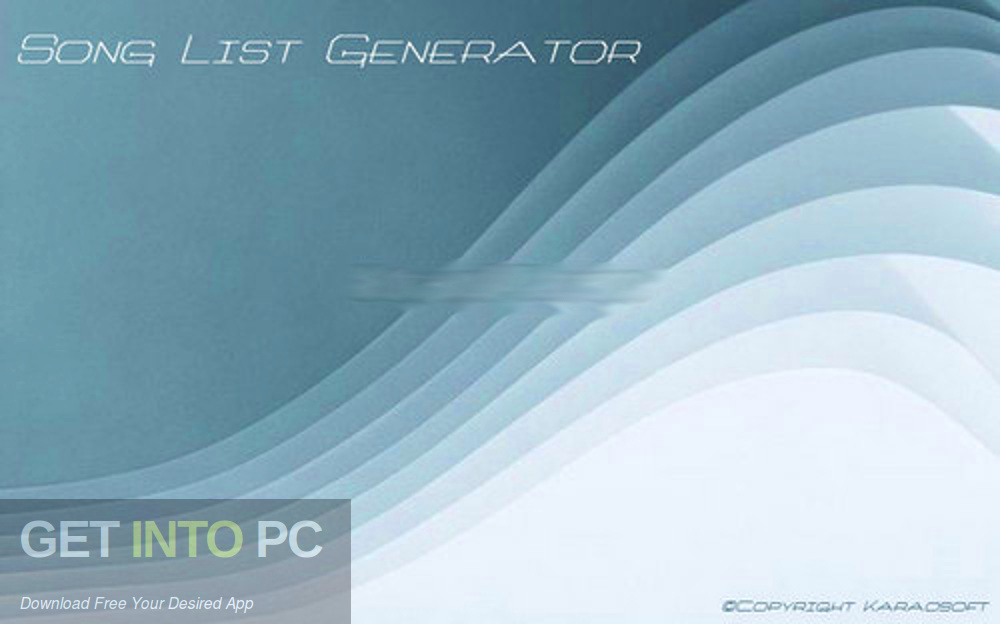 Karaosoft Song List Generator Free Download-GetintoPC.com