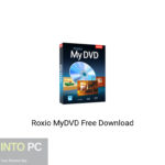 Roxio MyDVD Free Download
