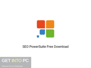 SEO PowerSuite Latest Version Download-GetintoPC.com