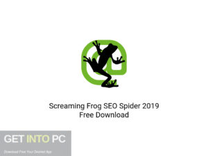 Screaming Frog SEO Spider 2019 Latest Version Download-GetintoPC.com