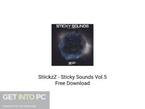 StiickzZ Sticky Sounds Vol.5 Latest Version Download-GetintoPC.com