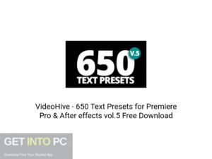 VideoHive - 650 Text Presets for Premiere Pro & After effects vol.5 Latest Version Download-GetintoPC.com
