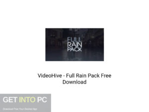 VideoHive Full Rain Pack Latest Version Download-GetintoPC.com