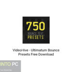 VideoHive – Ultimatum Bounce Presets Free Download