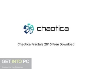 Chaotica Fractals 2015 Latest Version Download-GetintoPC.com