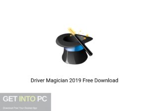 Driver Magician 2019 Latest Version Download-GetintoPC.com