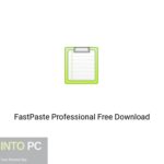 FastPaste Professional Free Download