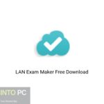 LAN Exam Maker Free Download