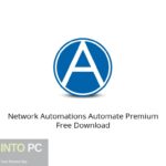 Network Automations Automate Premium Free Download