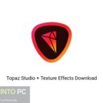 Topaz Studio + Texture Effects Download