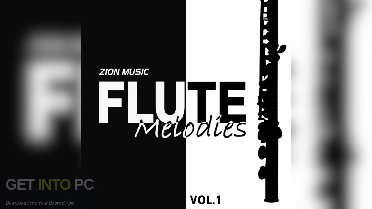 Zion Music Flute Melodies Vol 1 Free Download-GetintoPC.com