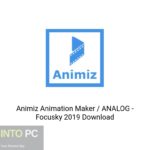 Animiz Animation Maker / ANALOG – Focusky 2019 Download