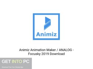 Animiz Animation Maker ANALOG Focusky 2019 Latest Version Download-GetintoPC.com