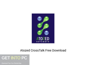 Atozed CrossTalk Latest Version Download-GetintoPC.com