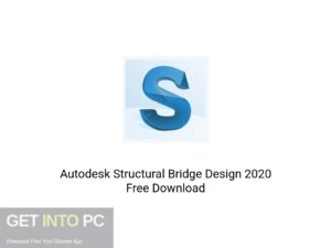Autodesk Structural Bridge Design 2020 Latest Version Download-GetintoPC.com