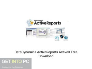 DataDynamics ActiveReports ActiveX Offline Installer Download-GetintoPC.com