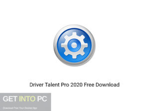 Driver Talent Pro 2020 Latest Version Download-GetintoPC.com