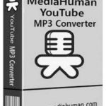 MediaHuman YouTube to MP3 Converter Free Download