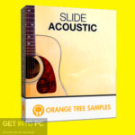 Orange Tree Samples – SLIDE Acoustic (KONTAKT) Download