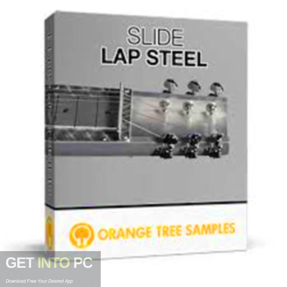 Orange Tree Samples - SLIDE Lap Steel (KONTAKT) Free Download-GetintoPC.com