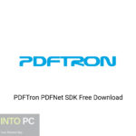 PDFTron PDFNet SDK Free Download