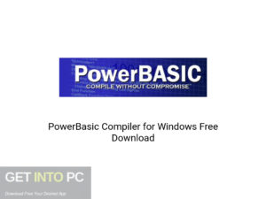 PowerBasic Compiler For Windows Offline Installer Download-GetintoPC.com