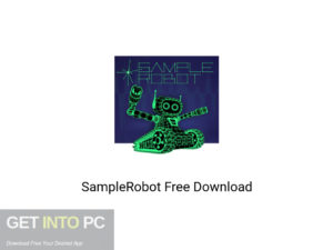 SampleRobot Latest Version Download-GetintoPC.com