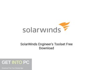 SolarWinds Engineer's Toolset Latest Version Download-GetintoPC.com