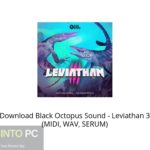Download Black Octopus Sound – Leviathan 3 (MIDI, WAV, SERUM)