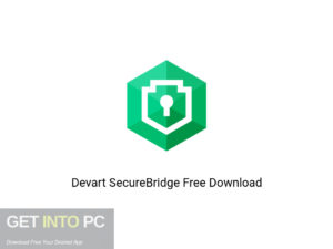 Devart SecureBridge Offline Installer Download-GetintoPC.com