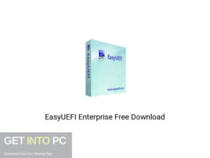 EasyUEFI Enterprise Offline Installer Download-GetintoPC.com