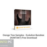 Orange Tree Samples – Evolution Banshee (KONTAKT) Free Download