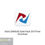 Slotix (DMSoft) Suite Pack 2019 Free Download