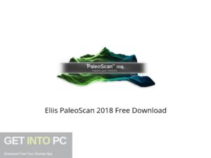Eliis PaleoScan 2018 Offline Installer Download-GetintoPC.com