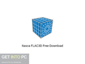 Itasca FLAC3D Offline Installer Download-GetintoPC.com