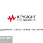 Keysight Model Quality Assurance Free Download