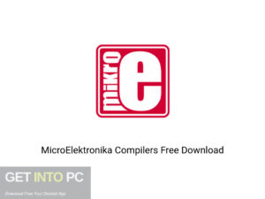 MicroElektronika Compilers Offline Installer Download-GetintoPC.com