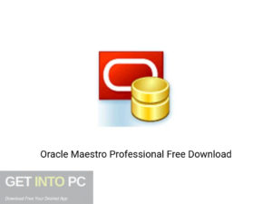 Oracle Maestro Professional Offline Installer Download-GetintoPC.com
