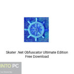 Skater .Net Obfuscator Ultimate Edition Free Download