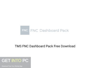 TMS FNC Dashboard Pack Offline Installer Download-GetintoPC.com