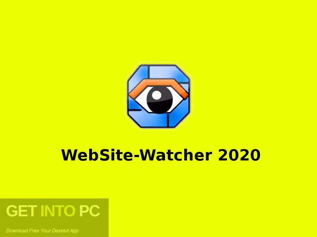 WebSite-Watcher 2020 Offline Installer Download-GetintoPC.com