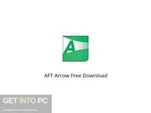 AFT Arrow Offline Installer Download-GetintoPC.com