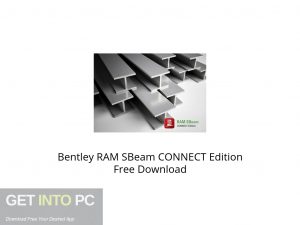 Bentley RAM SBeam CONNECT Edition Offline Installer Download-GetintoPC.com