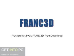 Fracture Analysis FRANC3D Offline Installer Download-GetintoPC.com