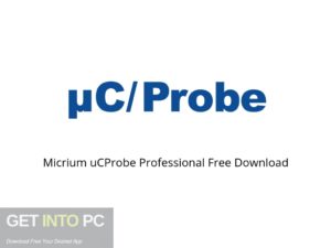 Micrium uCProbe Professional Offline Installer Download-GetintoPC.com